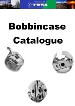 TOWA Bobbincase Catalogue & Comparison List